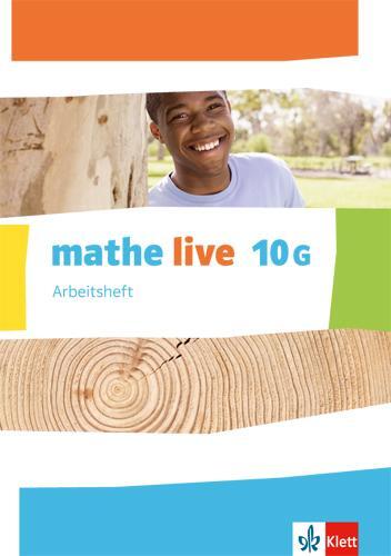 Cover: 9783127205763 | mathe live. Arbeitsheft mit Lösungsheft 10 G-Kurs. Ausgabe N, W und...