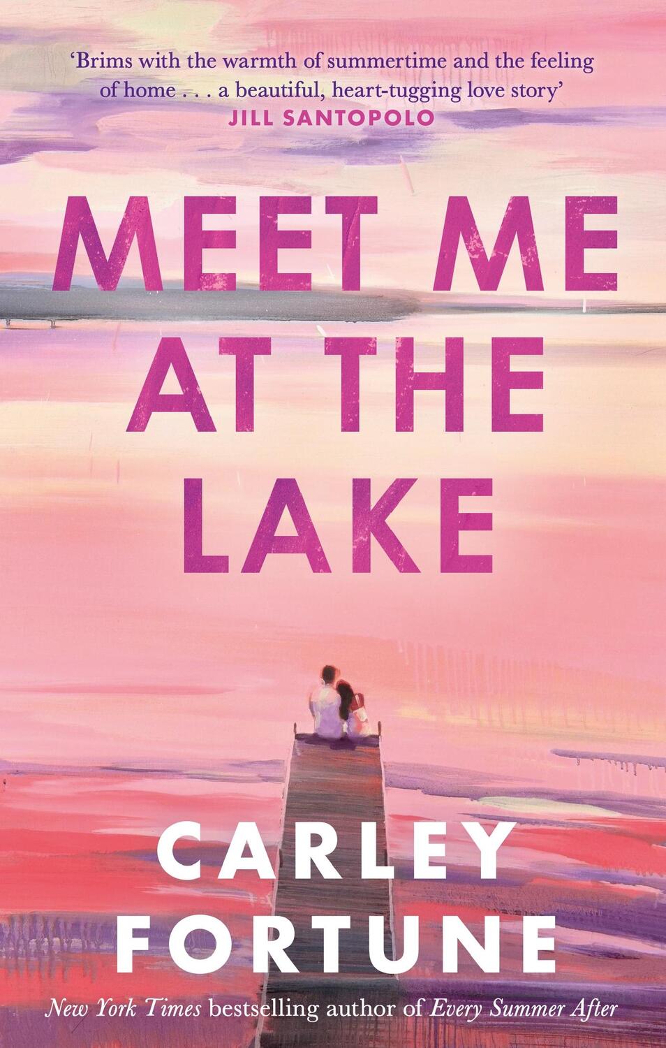 Cover: 9780349433110 | Meet Me at the Lake | Carley Fortune | Taschenbuch | 336 S. | Englisch