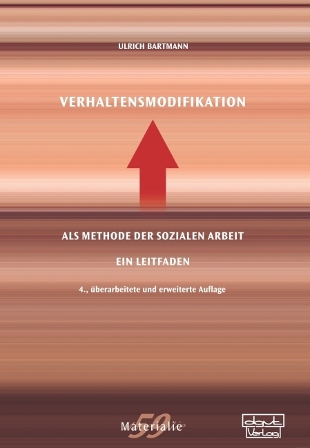 Cover: 9783871593185 | Verhaltensmodifikation als Methode der Sozialen Arbeit | Ein Leitfaden