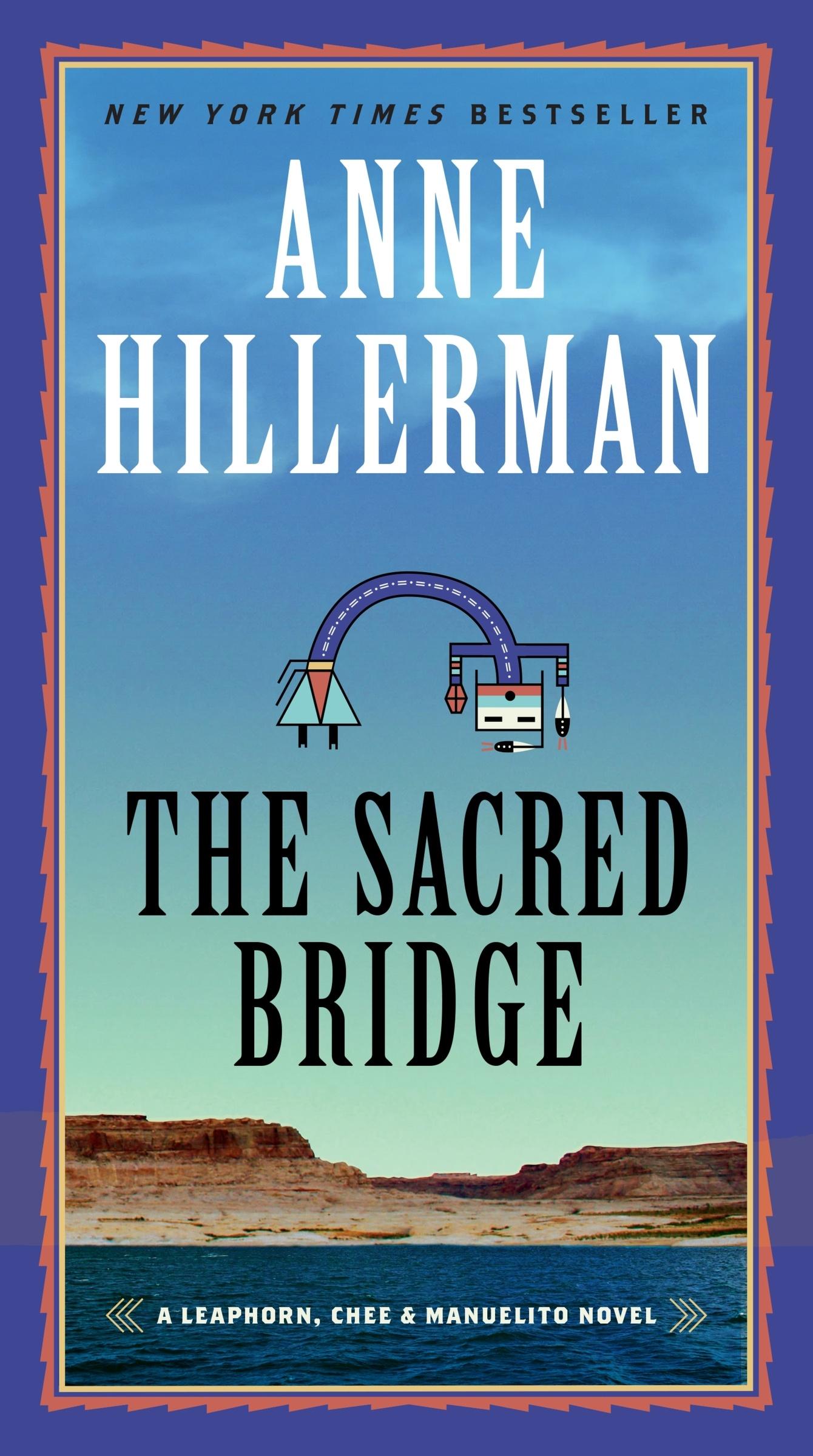 Cover: 9780062908377 | The Sacred Bridge | Anne Hillerman | Taschenbuch | 400 S. | Englisch