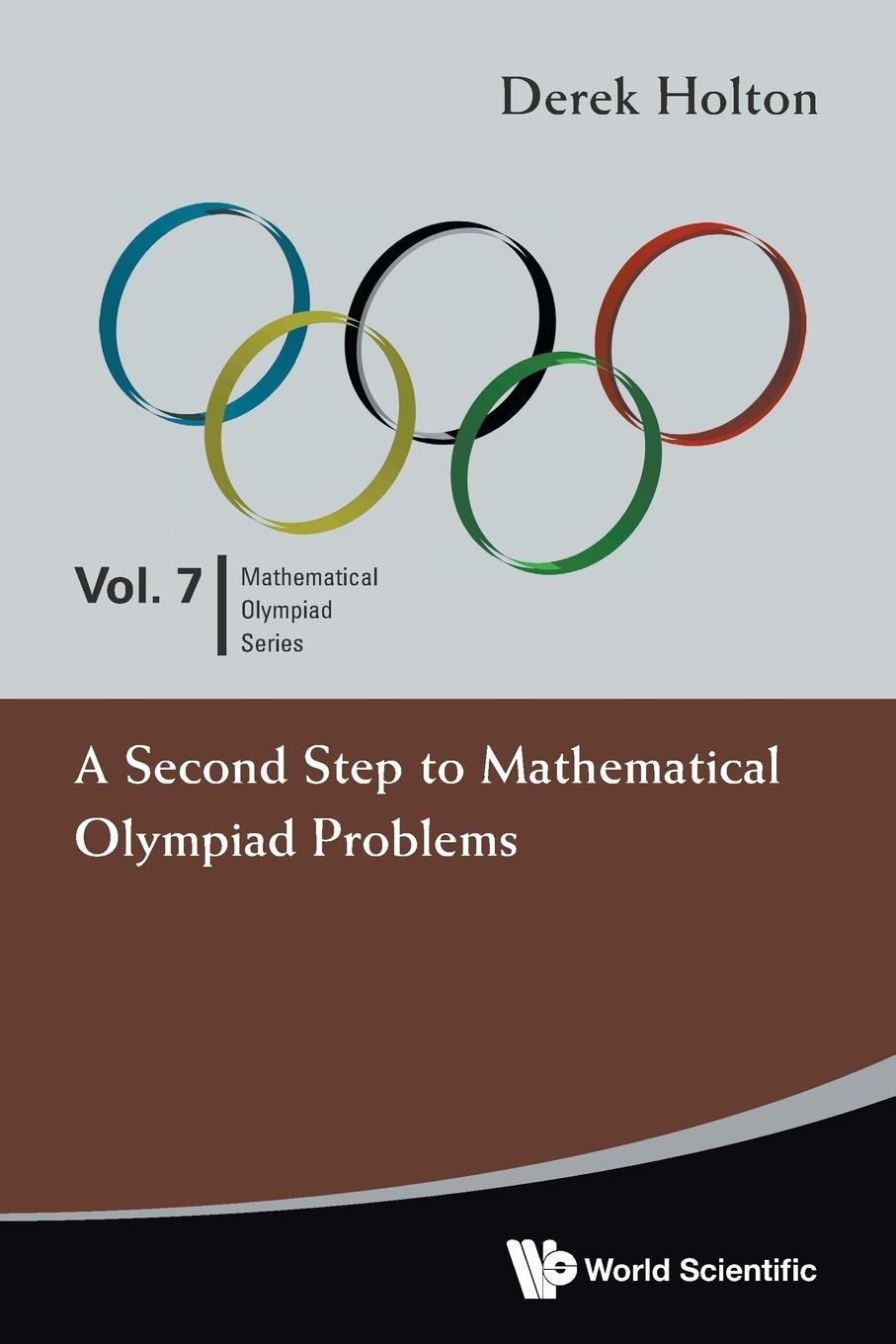 Cover: 9789814327879 | 2ND STEP MATH OLYMPIAD PROB(V7) | Derek Holton | Taschenbuch | 2011