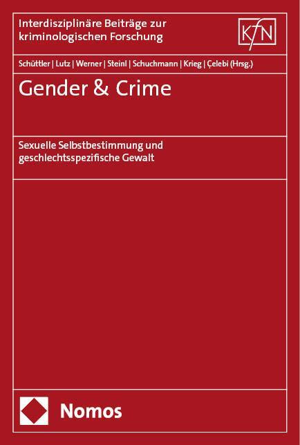 Cover: 9783756011018 | Gender &amp; Crime | Helena Schüttler (u. a.) | Taschenbuch | 235 S.