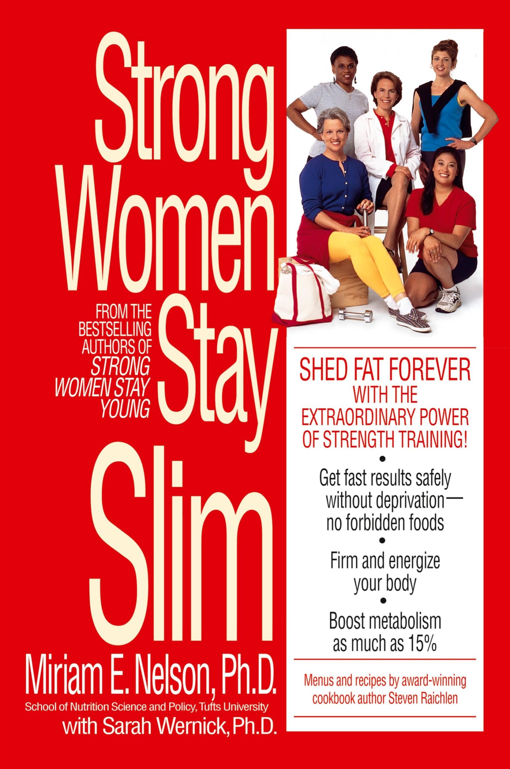 Cover: 9780553379457 | Strong Women Stay Slim | Miriam Nelson (u. a.) | Taschenbuch | 1999