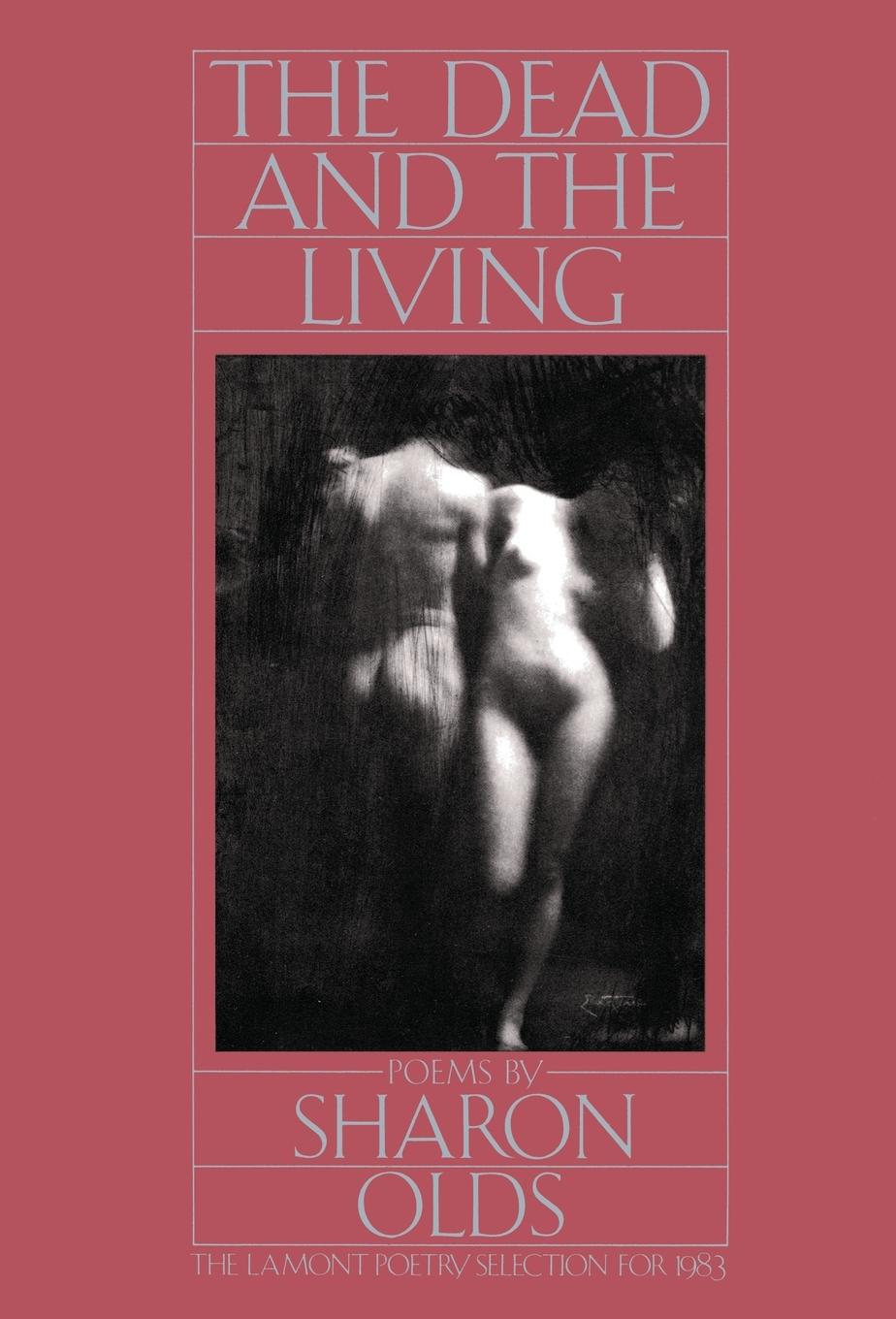 Cover: 9780394715636 | The Dead and the Living | Poems | Sharon Olds | Taschenbuch | Englisch