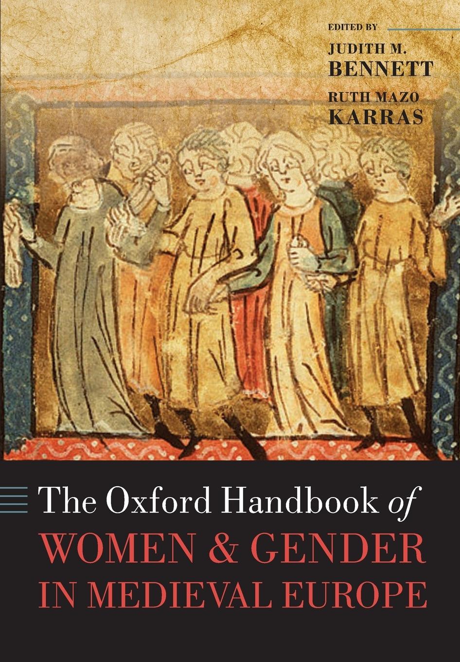 Cover: 9780198779384 | The Oxford Handbook of Women and Gender in Medieval Europe | Buch