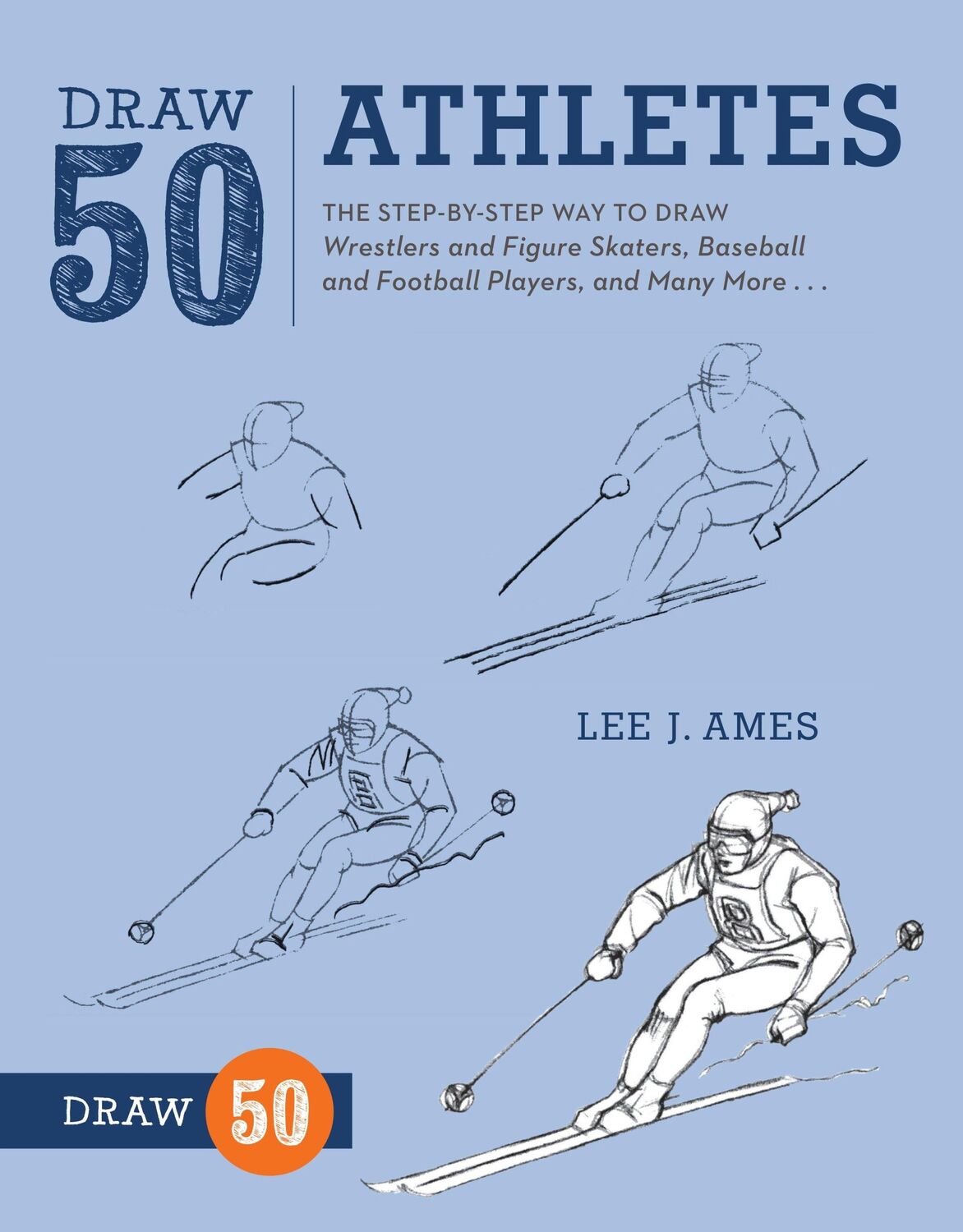 Cover: 9780823085729 | Draw 50 Athletes | L. Ames | Taschenbuch | Einband - flex.(Paperback)