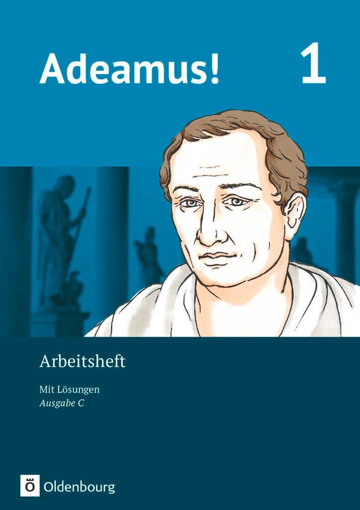 Cover: 9783637019263 | Adeamus! - Ausgabe C Band 1- Latein als 2. Fremdsprache - Arbeitsheft