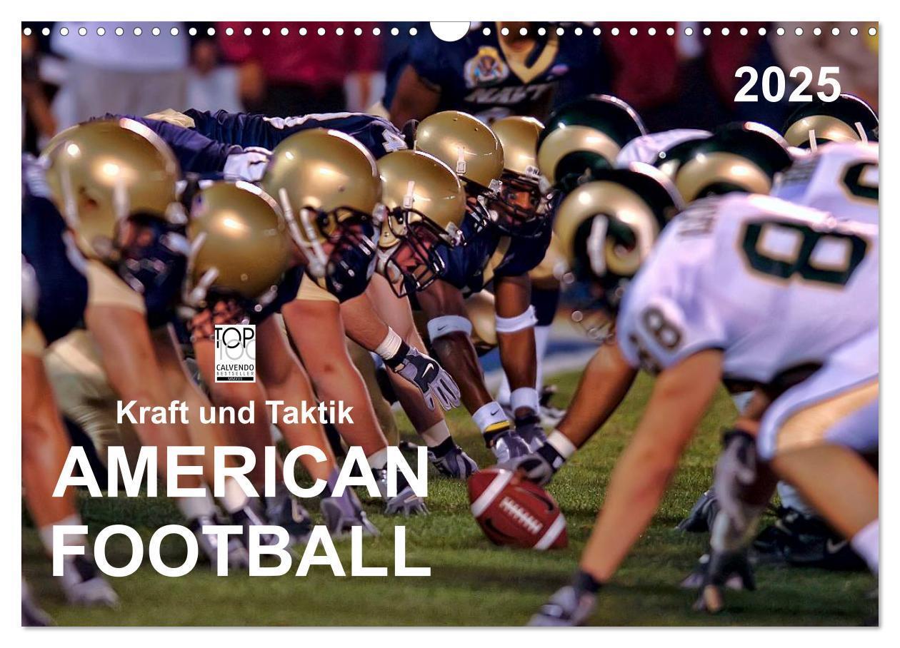 Cover: 9783435596652 | Kraft und Taktik - American Football (Wandkalender 2025 DIN A3...