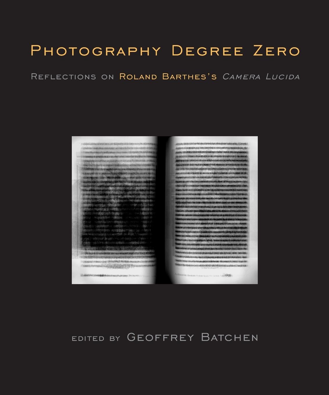 Cover: 9780262516662 | Photography Degree Zero | Geoffrey Batchen | Taschenbuch | Englisch