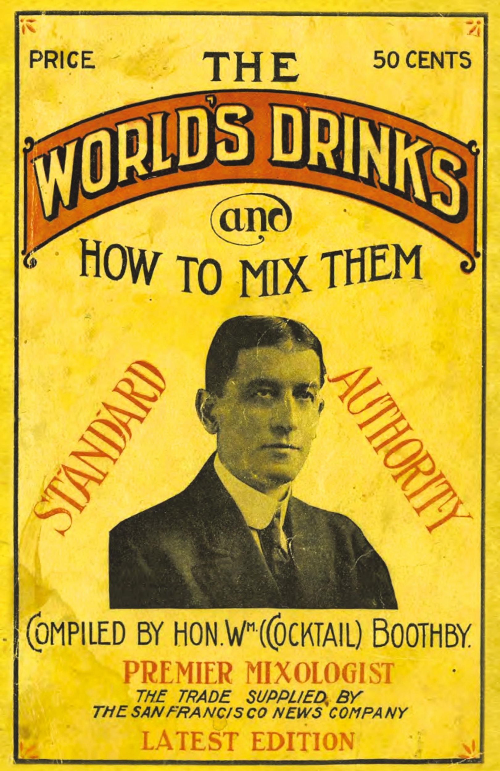 Cover: 9781640321205 | Boothby's World Drinks And How To Mix Them 1907 Reprint | Boothby