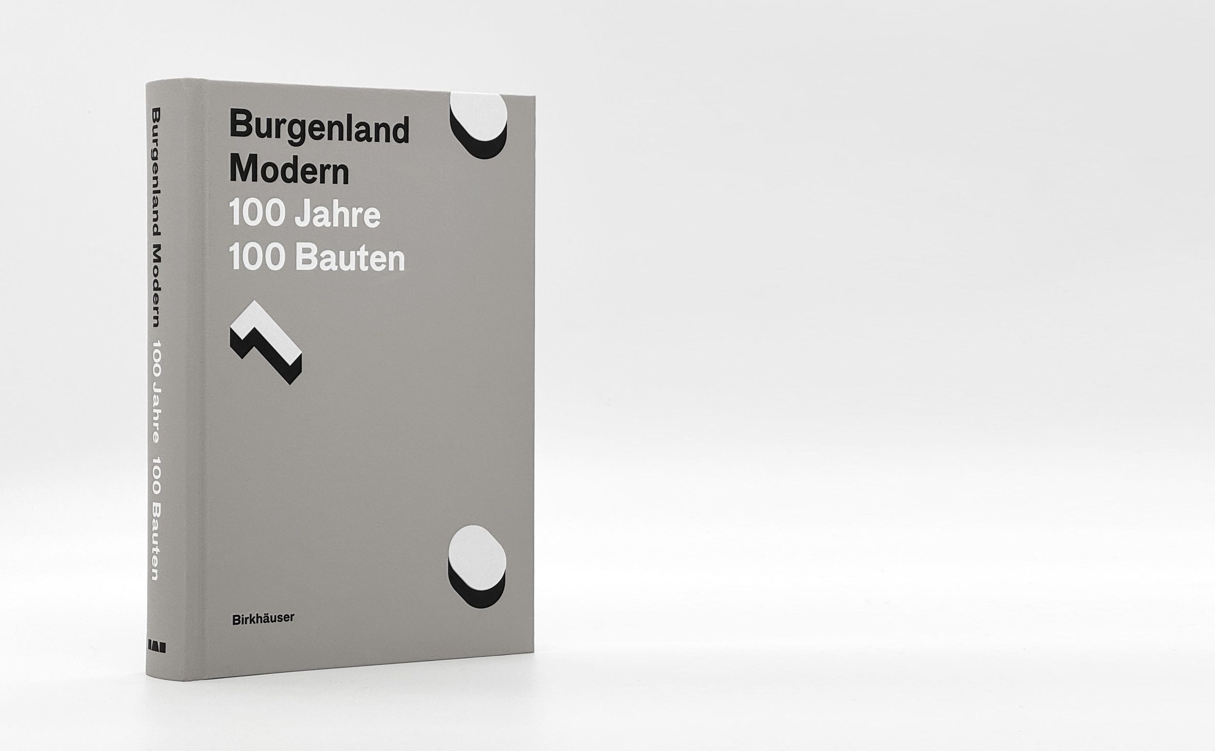 Bild: 9783035627367 | Burgenland Modern | 100 Jahre, 100 Bauten | Johann Gallis (u. a.)