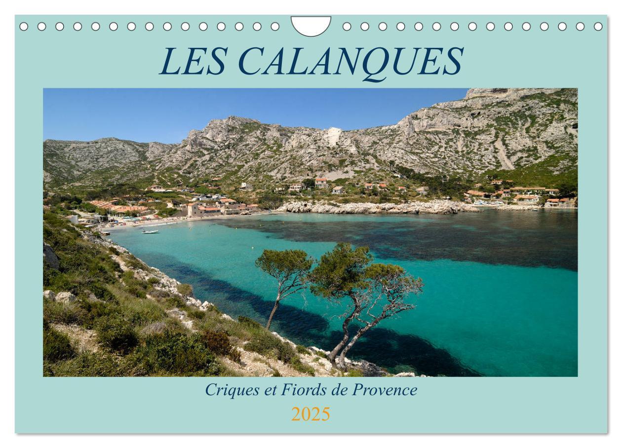 Cover: 9781325942039 | Les Calanques - Criques et fiords de Provence (Calendrier mural...