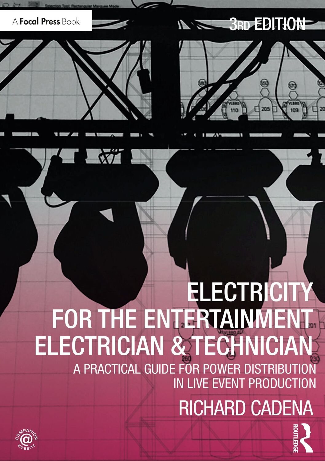 Cover: 9780367249472 | Electricity for the Entertainment Electrician &amp; Technician | Cadena