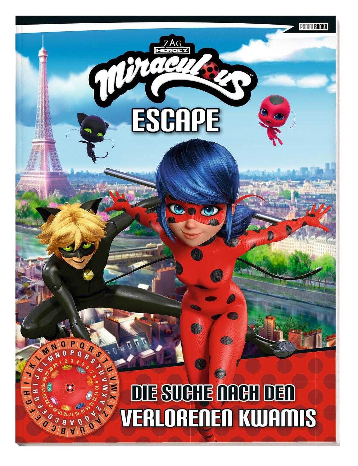 Cover: 9783833243240 | Miraculous: ESCAPE - Die Suche nach den verlorenen Kwamis | Buch