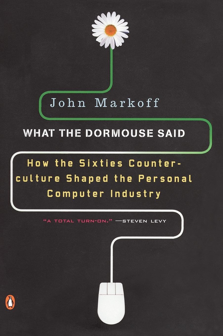 Cover: 9780143036760 | What the Dormouse Said | John Markoff | Taschenbuch | Englisch | 2006