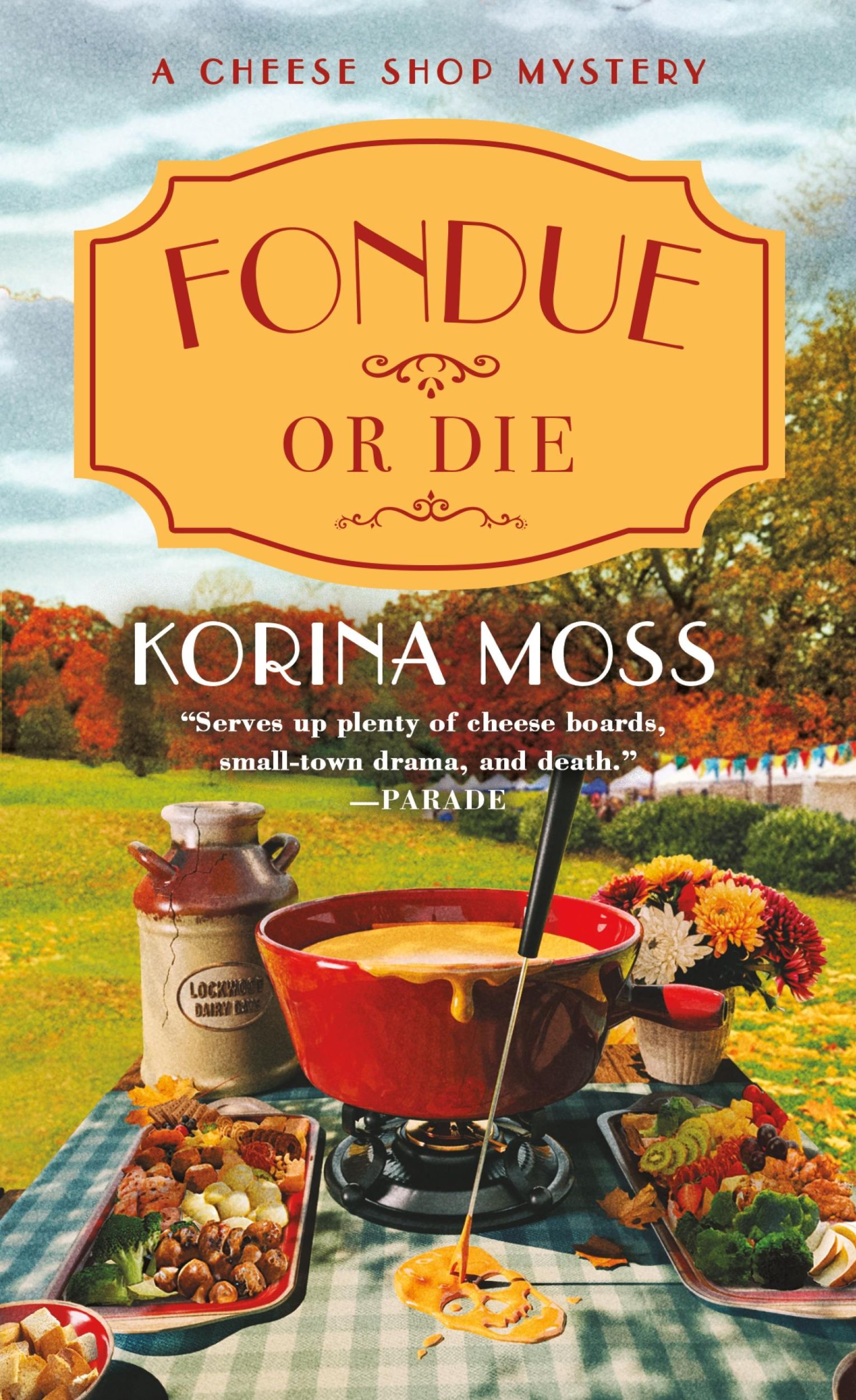 Cover: 9781250893918 | Fondue or Die | A Cheese Shop Mystery | Korina Moss | Taschenbuch