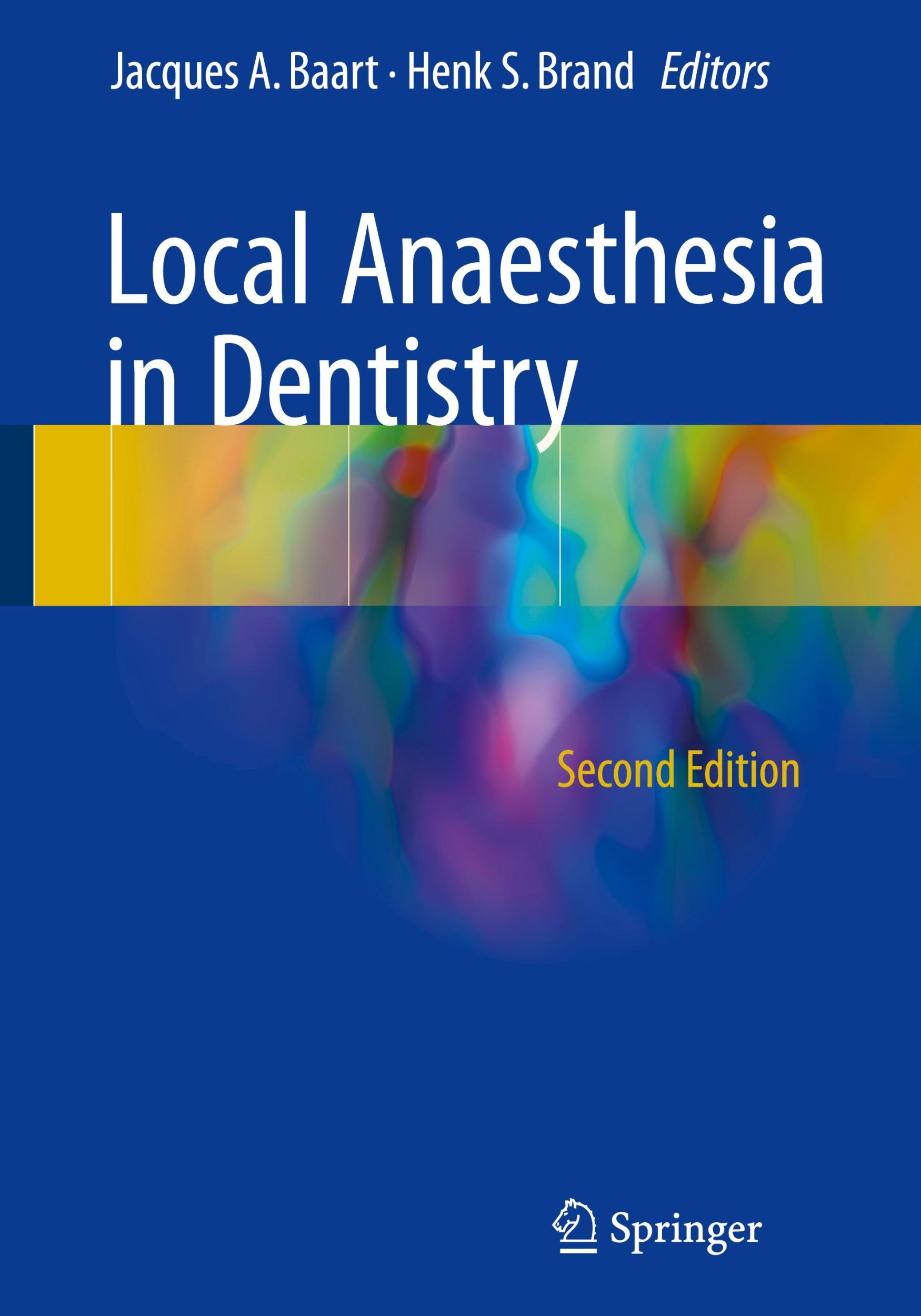 Cover: 9783319437040 | Local Anaesthesia in Dentistry | Henk S. Brand (u. a.) | Buch | x