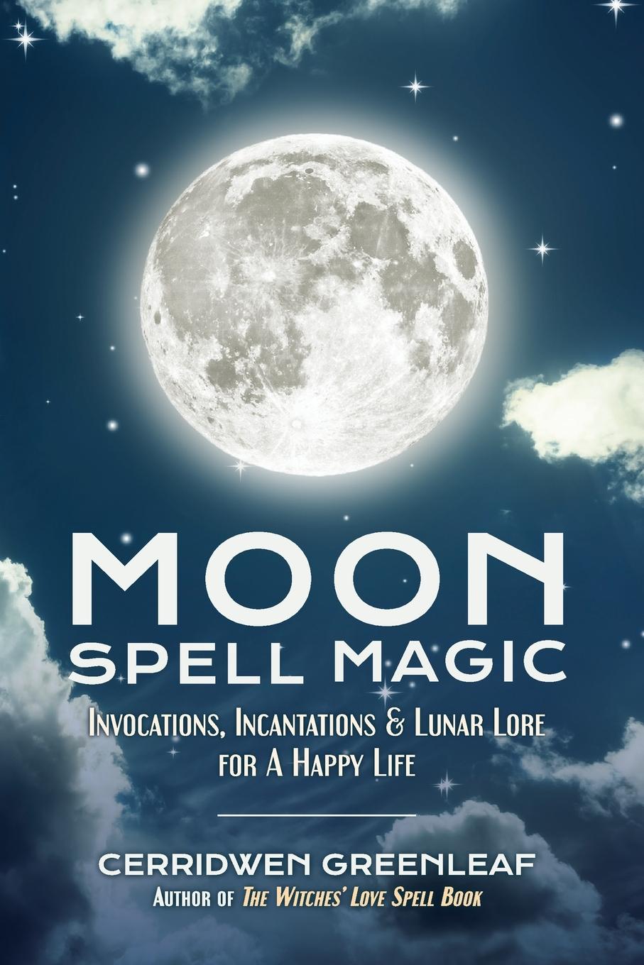 Cover: 9781633535626 | Moon Spell Magic | Cerridwen Greenleaf | Taschenbuch | Englisch | 2017