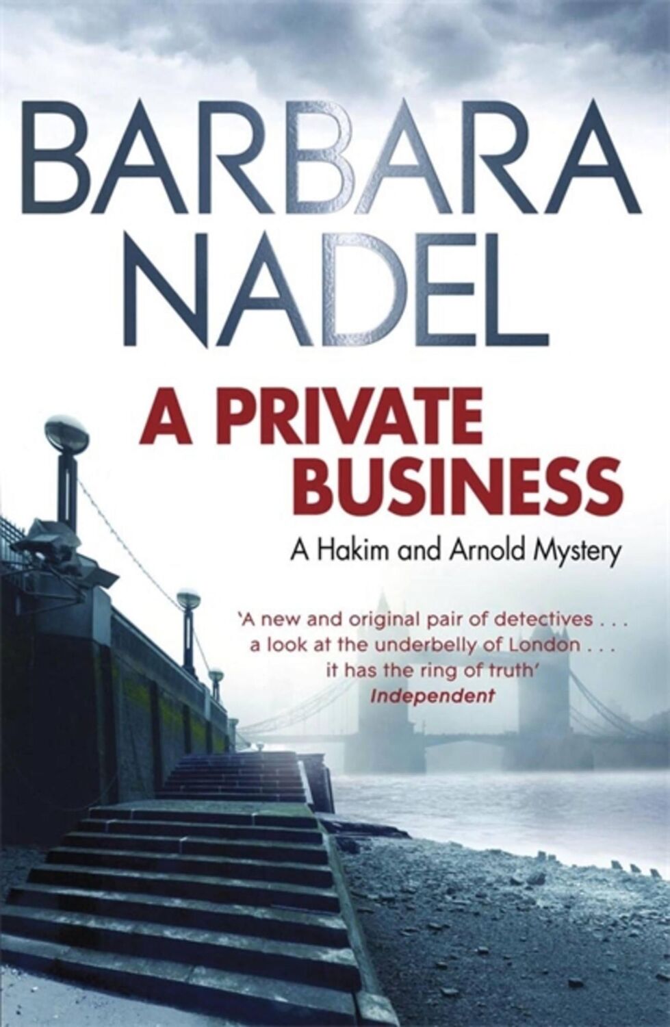 Cover: 9780857387769 | A Private Business | A Hakim and Arnold Mystery | Barbara Nadel | Buch