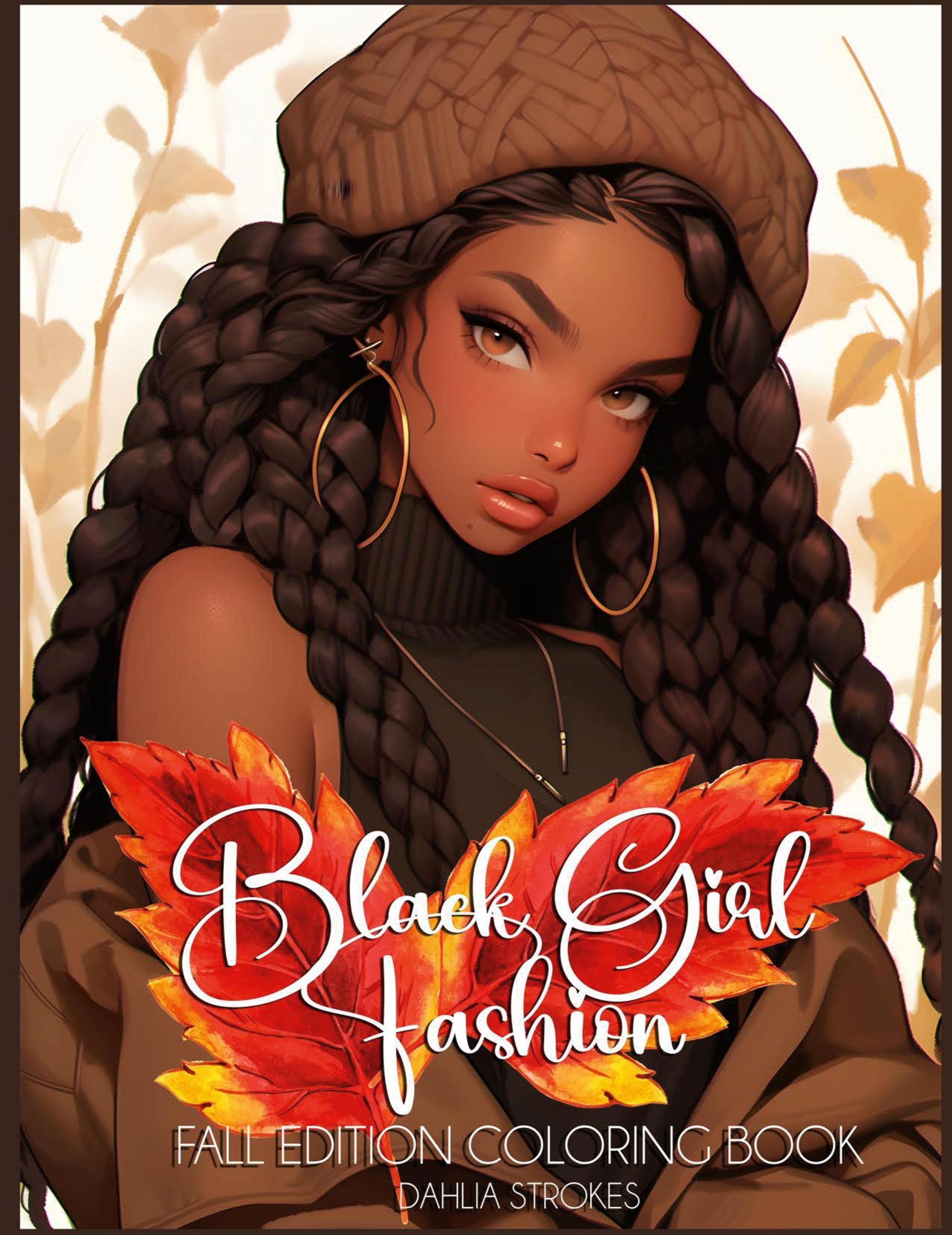 Cover: 9781990479397 | Black Girl Fashion Fall Edition Coloring Book | Dahlia Strokes | Buch