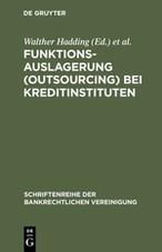 Cover: 9783110171105 | Funktionsauslagerung (Outsourcing) bei Kreditinstituten | Buch | VIII