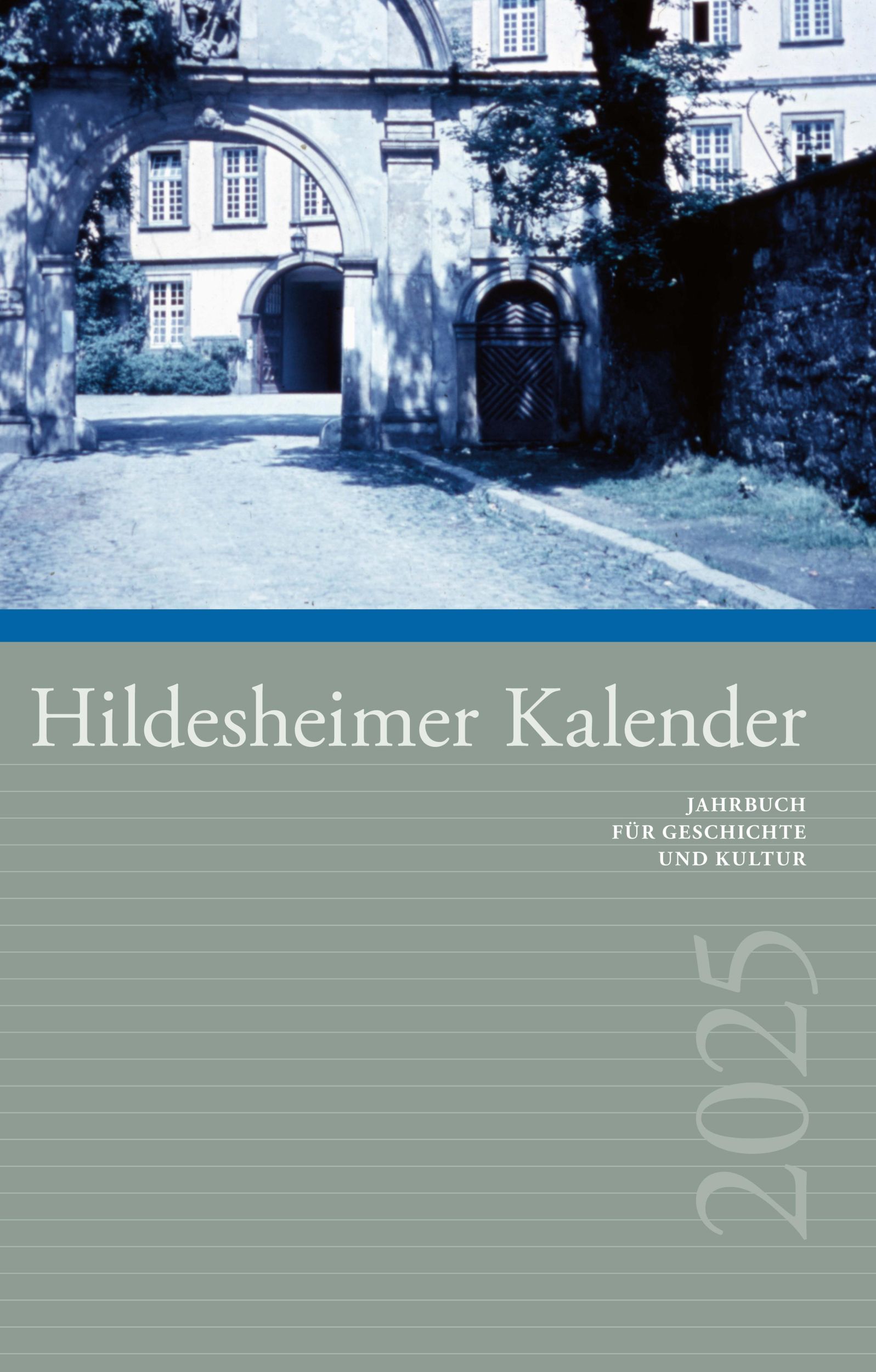 Cover: 9783806786255 | Hildesheimer Kalender 2025 | Jahrbuch für Geschichte und Kultur | Buch