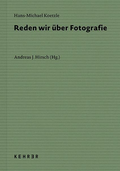 Cover: 9783969001004 | Reden wir über Fotografie | Hans-Michael Koetzle | Buch | 384 S.