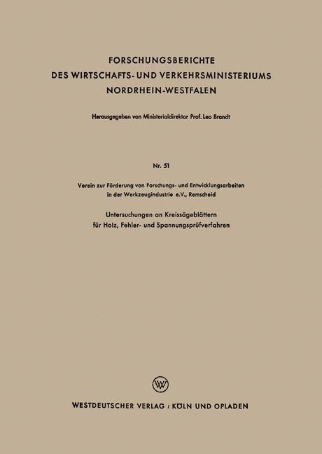 Cover: 9783663032922 | Untersuchungen an Kreissägeblättern für Holz, Fehler- und...