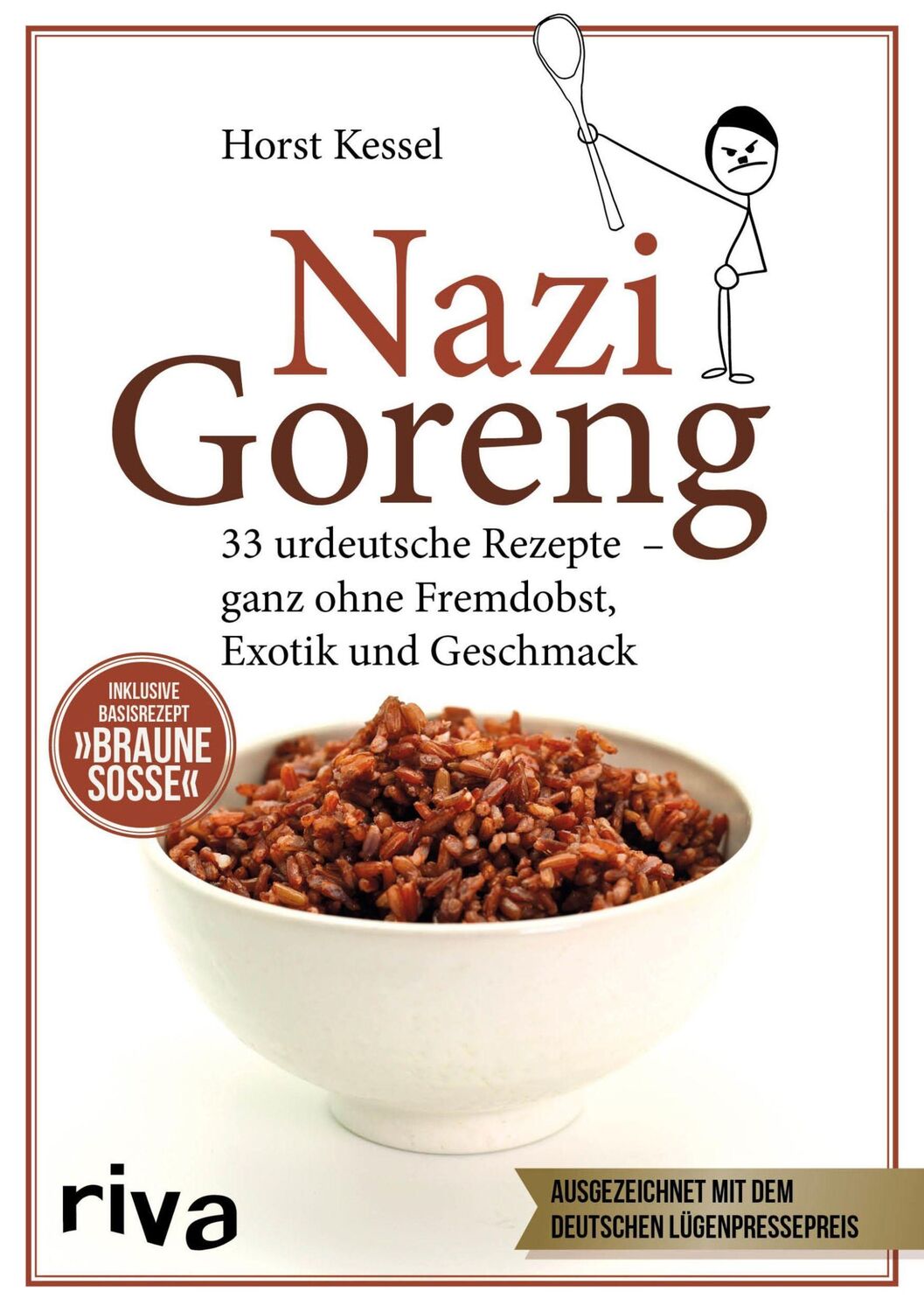 Cover: 9783742308788 | Nazi Goreng | Horst Kessel | Taschenbuch | 64 S. | Deutsch | 2019