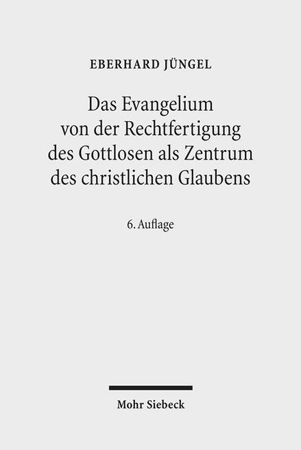 Cover: 9783161516825 | Das Evangelium von der Rechtfertigung des Gottlosen als Zentrum des...