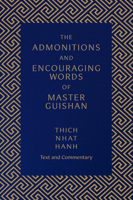 Cover: 9781952692185 | The Admonitions and Encouraging Words of Master Guishan | Hanh | Buch