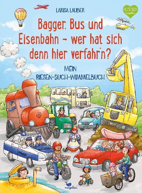 Cover: 9783734815416 | Bagger, Bus und Eisenbahn - wer hat sich denn hier verfahr'n? | Lauber