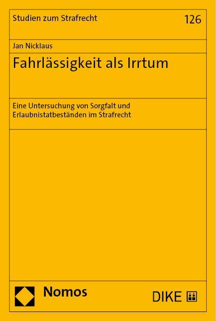 Cover: 9783756012428 | Fahrlässigkeit als Irrtum | Jan Nicklaus | Taschenbuch | broschiert