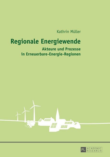 Cover: 9783631649138 | Regionale Energiewende | Kathrin Müller | Taschenbuch | Deutsch