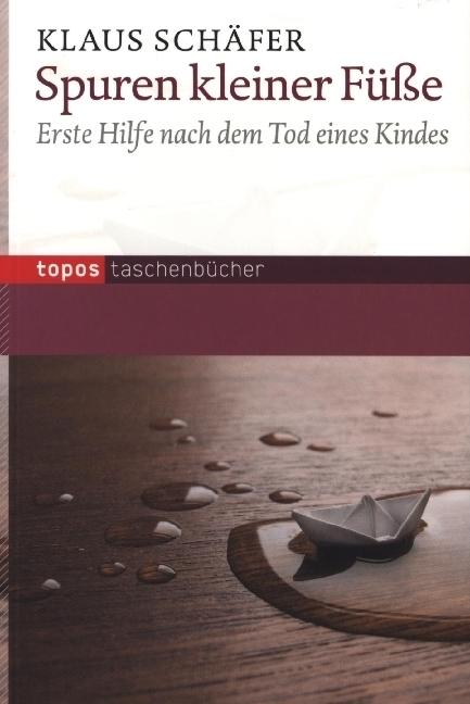 Cover: 9783836707756 | Spuren kleiner Füße | Erste Hilfe nach dem Tod eines Kindes | Schäfer