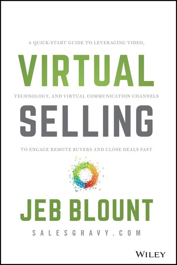 Cover: 9781119742715 | Virtual Selling | Jeb Blount | Buch | 400 S. | Englisch | 2020