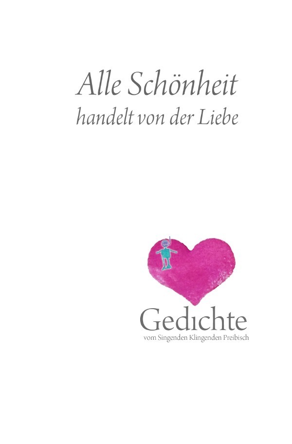 Cover: 9783746770048 | Alle Schönheit handelt von der Liebe | Thomas Preibisch | Taschenbuch