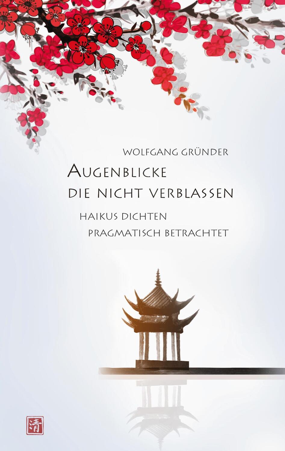 Cover: 9783949029080 | Augenblicke, die nicht verblassen | Wolfgang Gründer | Taschenbuch