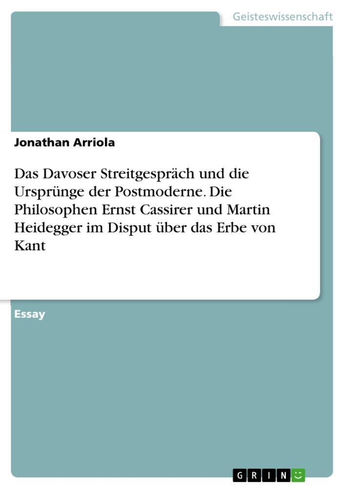 Cover: 9783346199997 | Das Davoser Streitgespräch und die Ursprünge der Postmoderne. Die...