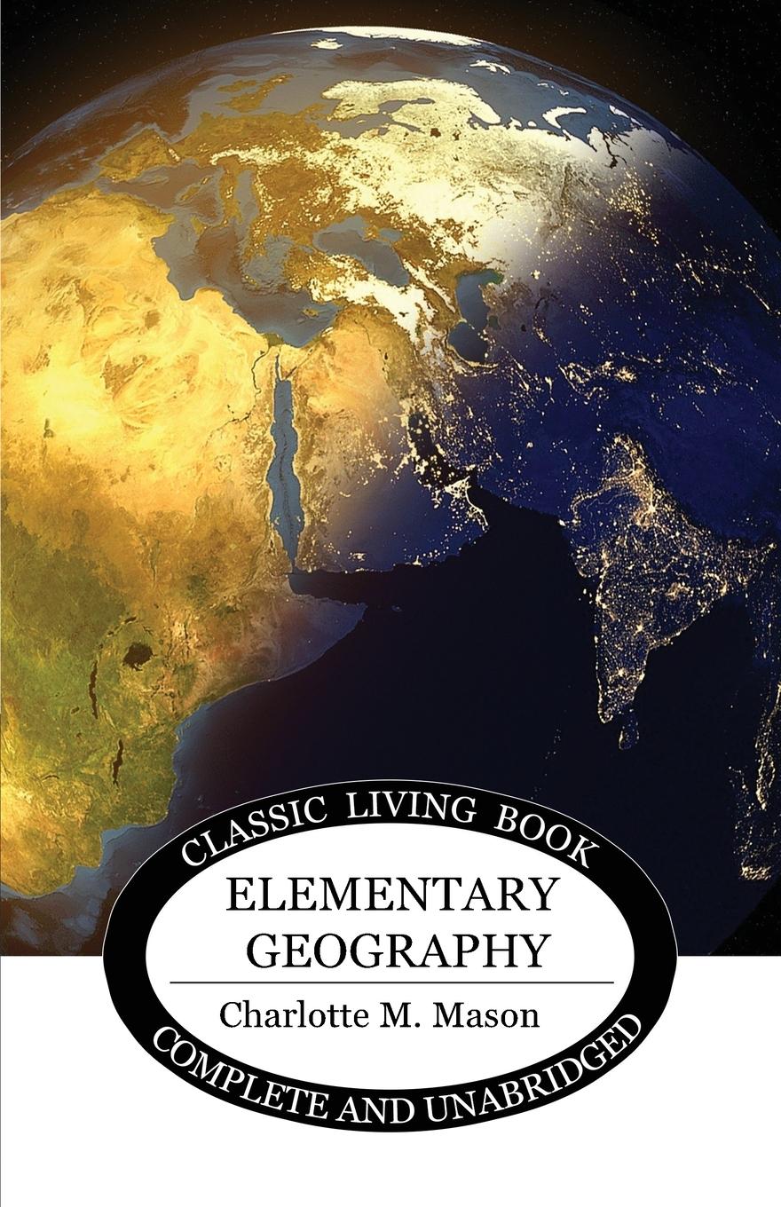 Cover: 9781925729146 | Elementary Geography | Charlotte M Mason | Taschenbuch | Englisch