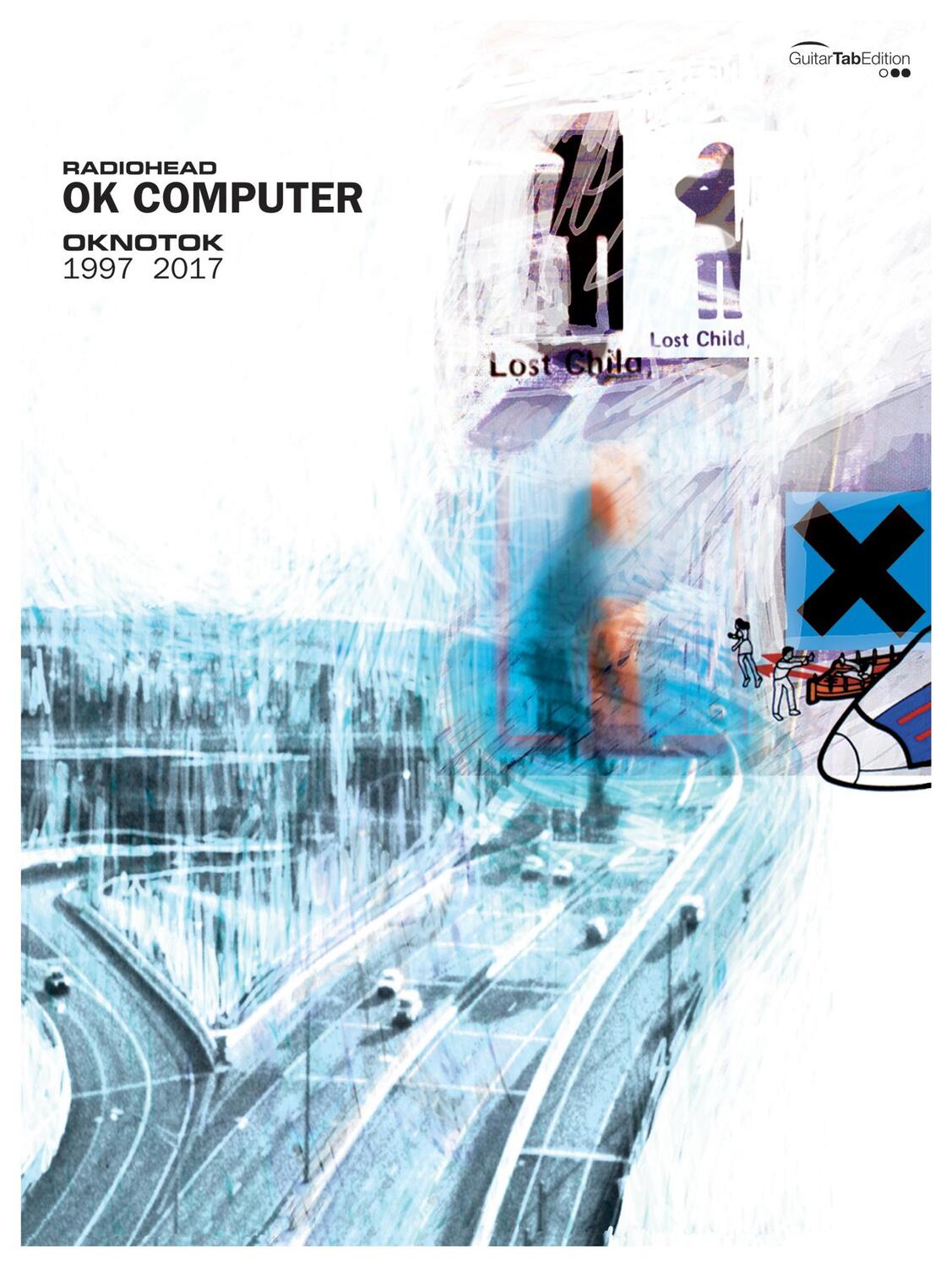 Cover: 9780571540365 | OK Computer OKNOTOK 1997 2017 | Radiohead | Taschenbuch | 152 S.