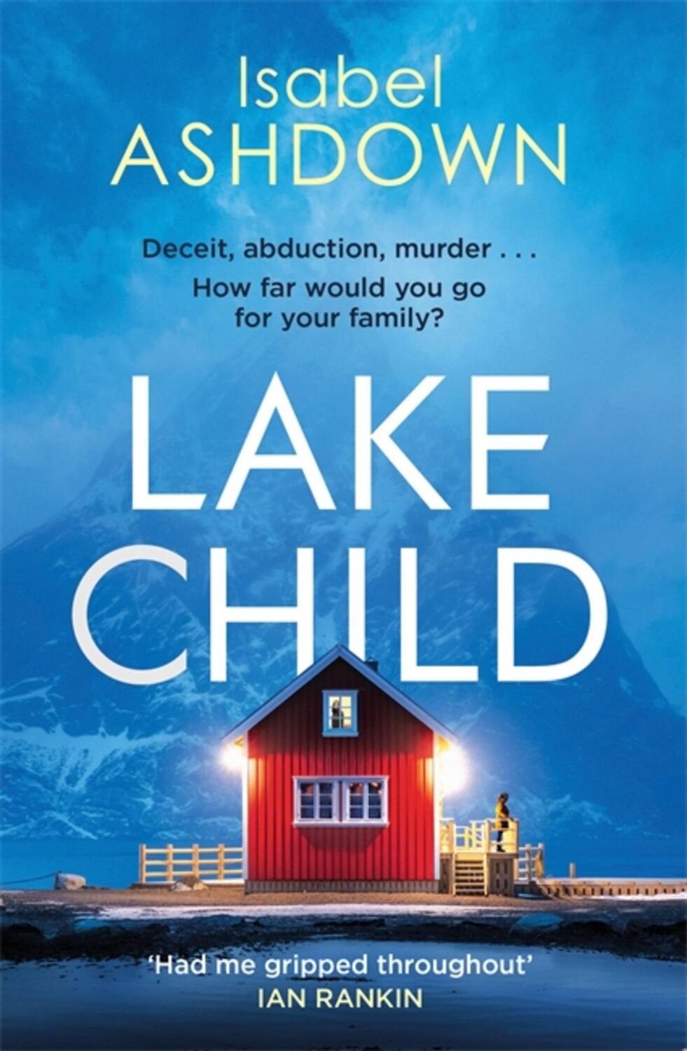 Cover: 9781409178927 | Lake Child | Isabel Ashdown | Taschenbuch | 304 S. | Englisch | 2019