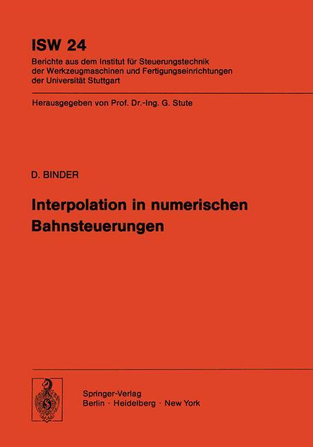 Cover: 9783540090076 | Interpolation in numerischen Bahnsteuerungen | D. Binder | Taschenbuch