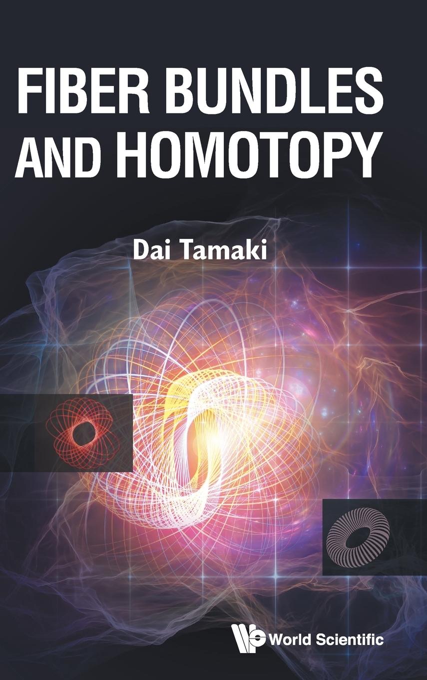 Cover: 9789811237997 | FIBER BUNDLES AND HOMOTOPY | Dai Tamaki | Buch | Englisch | 2021