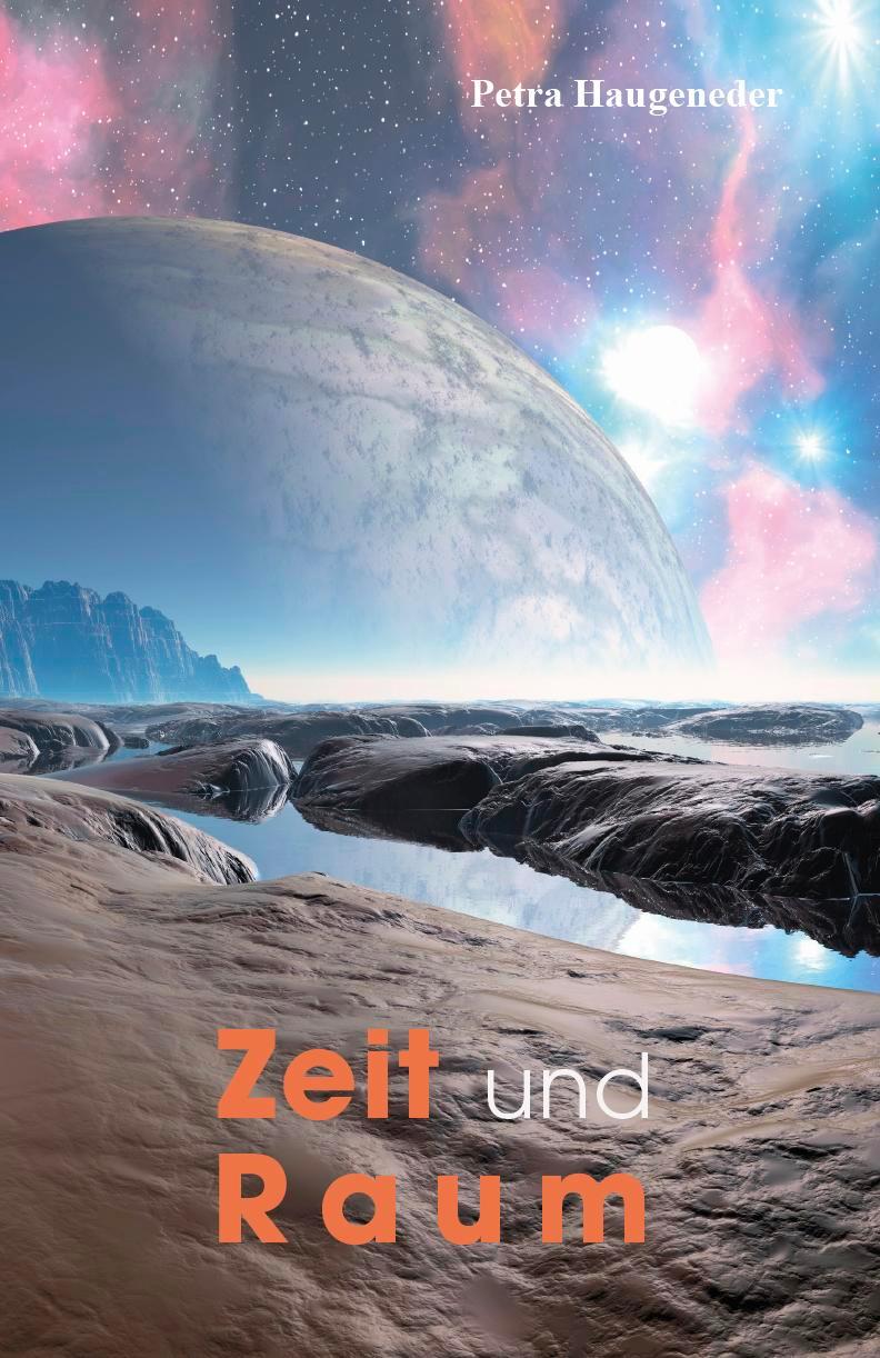 Cover: 9783758100925 | Zeit und Raum | Petra Haugeneder | Taschenbuch | Deutsch | 2024