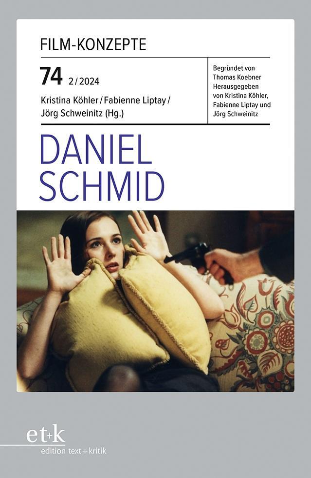 Cover: 9783967079500 | Daniel Schmid | Kristina Köhler | Taschenbuch | Film-Konzepte | 136 S.