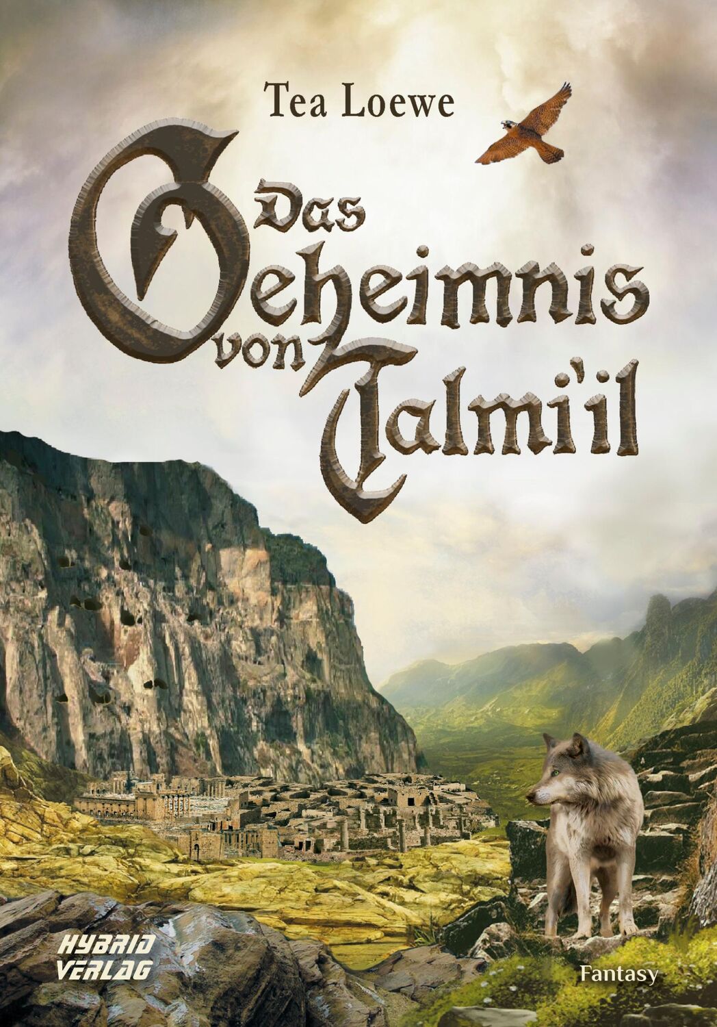 Cover: 9783946820895 | Das Geheimnis von Talmi'il | Tea Loewe | Taschenbuch | 428 S. | 2019