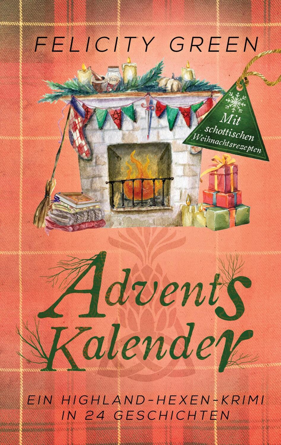 Cover: 9783752624038 | Highland-Hexen-Krimi Adventskalender | Felicity Green | Taschenbuch