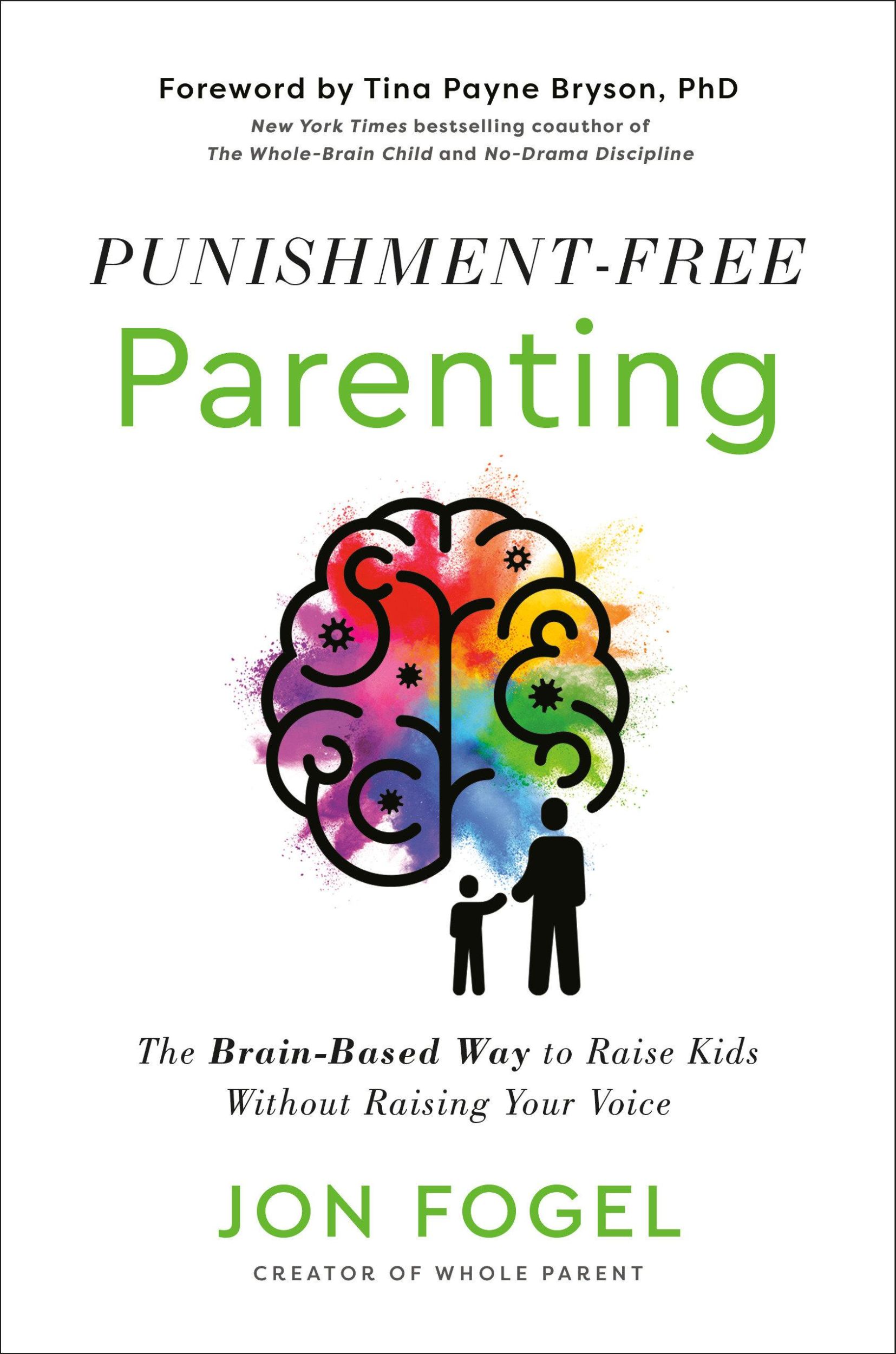 Cover: 9780593735466 | Punishment-Free Parenting | Jon Fogel | Buch | Englisch | 2025