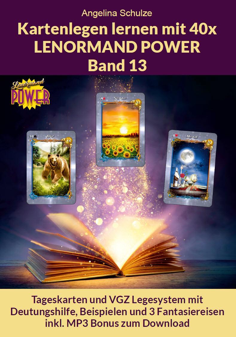 Cover: 9783967382518 | Kartenlegen lernen mit 40x LENORMAND POWER Band 13 | Angelina Schulze